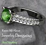 Know All About Jewelry Designing