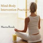 Mind-Body Intervention Practices