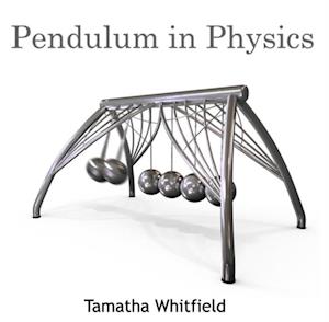 Pendulum in Physics