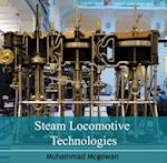 Steam Locomotive Technologies