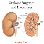 Urologic Surgeries and Procedures