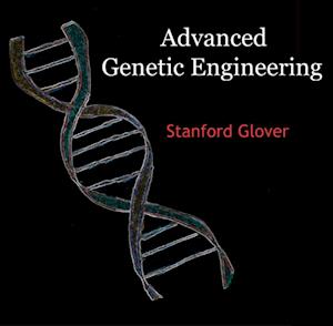 Advanced Genetic Engineering
