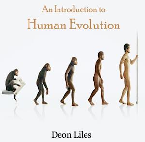 Introduction to Human Evolution, An