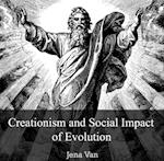 Creationism and Social Impact of Evolution