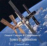 General Concepts & Components of Space Exploration