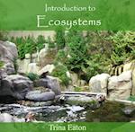 Introduction to Ecosystems