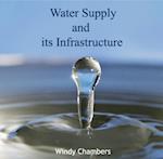Water Supply and its Infrastructure