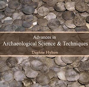 Advances in Archaeological Science & Techniques