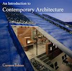 Introduction to Contemporary Architecture, An