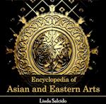 Encyclopedia of Asian and Eastern Arts