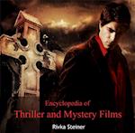 Encyclopedia of Thriller and Mystery Films