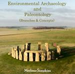 Environmental Archaeology and Paleontology (Branches & Concepts)