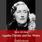 Know All About Agatha Christie and her Works