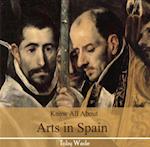 Know All About Arts in Spain