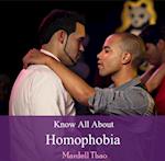 Know All About Homophobia