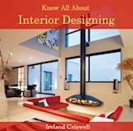 Know All About Interior Designing