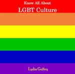 Know All About LGBT Culture