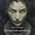 Know All About Painting Styles and Idioms