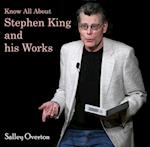 Know All About Stephen King and his Works