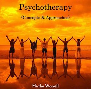 Psychotherapy (Concepts & Approaches)