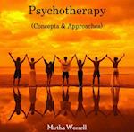 Psychotherapy (Concepts & Approaches)