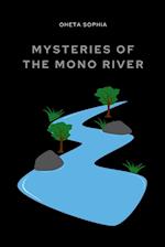 Mysteries of the Mono River