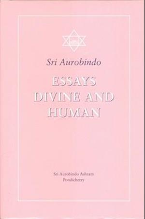 Essays Divine and Human