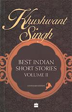 Khushwant Singh Selects Best Indian Short Stories, Volume 2
