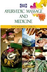 Ayurvedic Massage And Medicine 