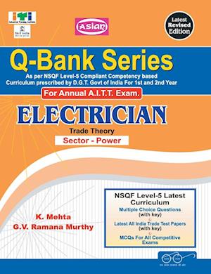 Up-Todate Q-Bank Electrician (Mcq Sol. Paper) (Nsqf - 5 Syll.) 1st & 2nd Yr.