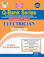 Up-Todate Q-Bank Electrician (Mcq Sol. Paper) (Nsqf - 5 Syll.) 1st & 2nd Yr. 