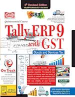 TALLY.ERP9 FOR G.S.T. QUINTESSENTIAL COURSE 6TH ED. VER. 6.5) 