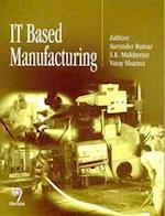 IT  Based Manufacturing