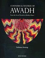 Costumes and Textiles of Awadh