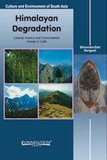 Himalayan Degradation