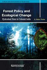 Forest Policy and Ecological Change