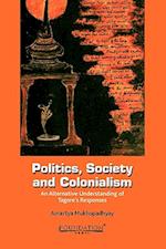 Politics, Society and Colonialism