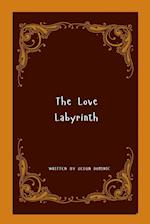 The Love Labyrinth