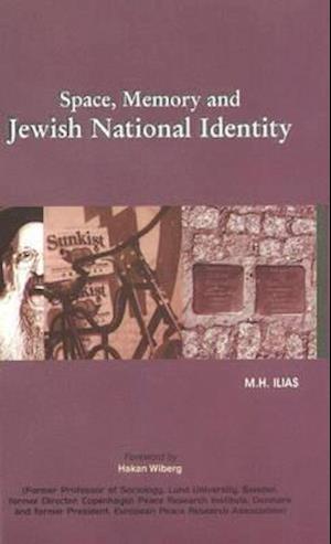 Space, Memory & Jewish National Identity