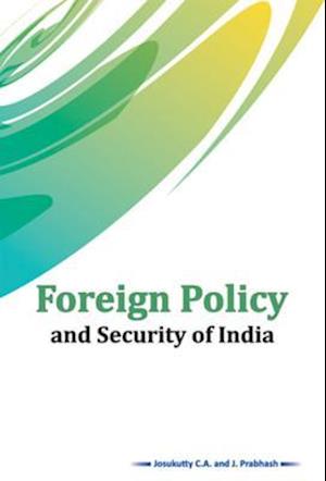 Foreign Policy and Security of India