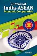 25 Years of India-ASEAN Economic Co-operation