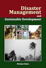 Disaster Management and Sustainable Development