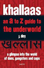 Khallaas - an A to Z Guide to the Underworld