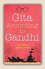 Gita According to Gandhi