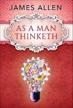 As a Man Thinketh