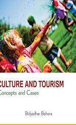 Culture and Tourism: Concepts and Cases 