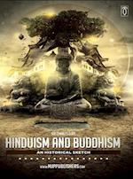 Hinduism and Buddhism an Historical Sketch Volume I 