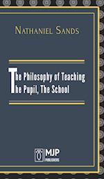 THE PHILOSOPHY OF TEACHING