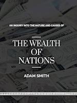 An Inquiry into The Natures and Causes of The Wealth of Nations 