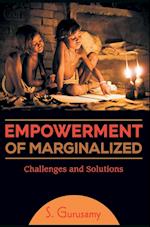 Empowerment of Marginalized Challenges and Solutions 